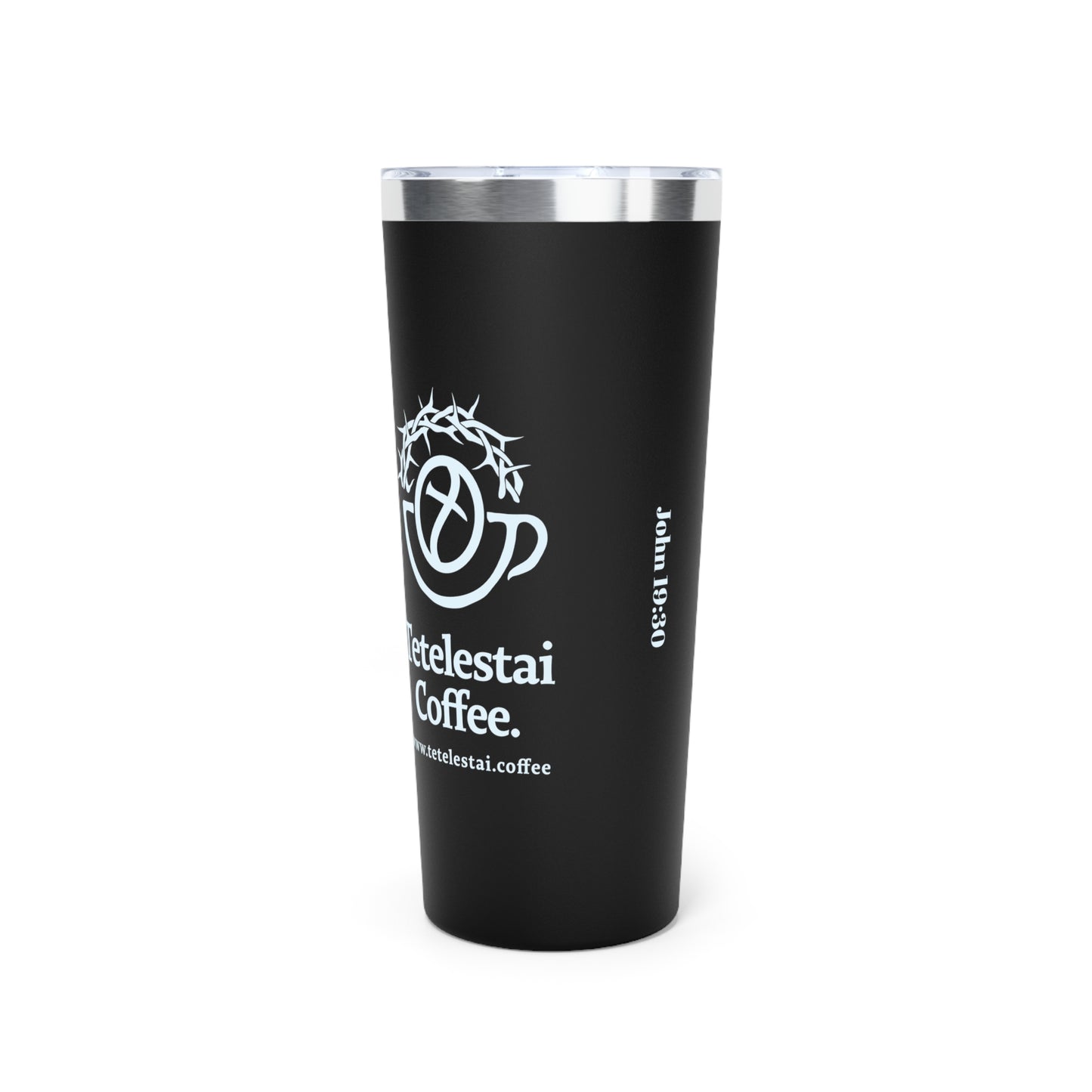 Inspirational Coffee Tumbler | 22oz Vacuum Insulated with Bible Verse Design